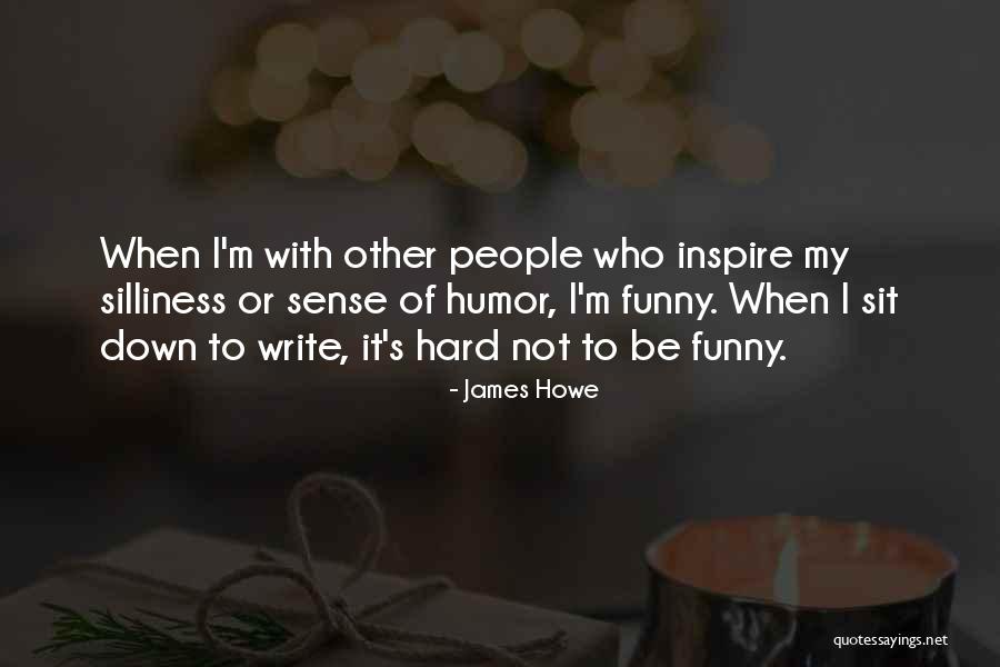 James Howe Quotes 2041338