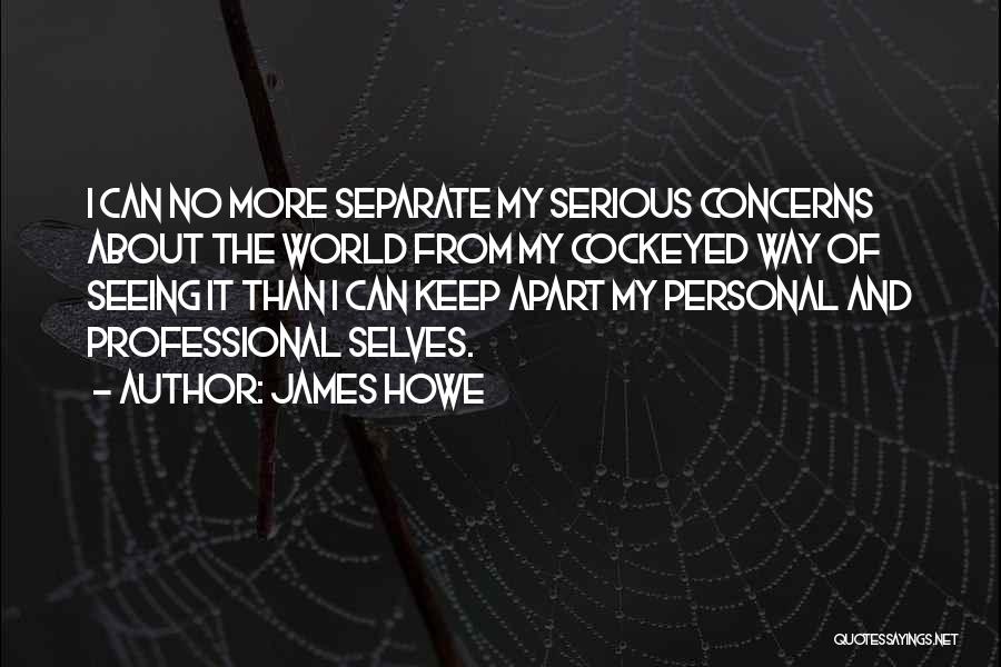 James Howe Quotes 223076