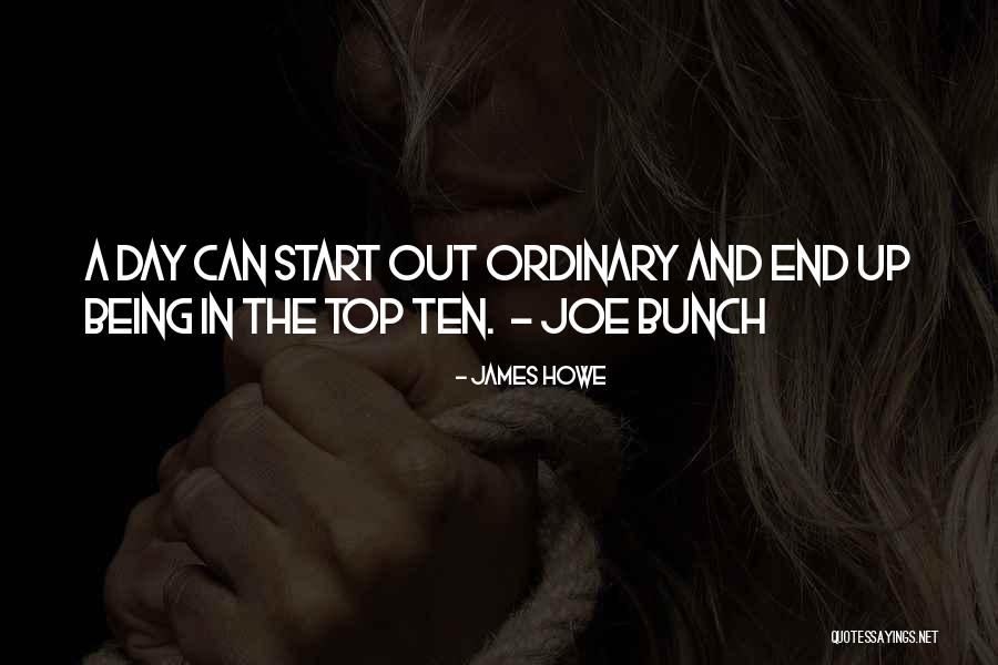 James Howe Quotes 2233772 James Howe Quotes 2233772