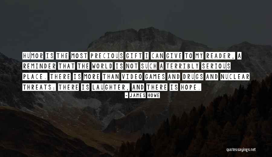 James Howe Quotes 627654 James Howe Quotes 627654