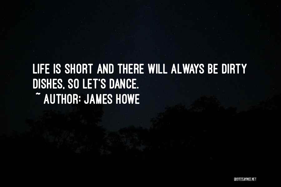 James Howe Quotes 895740