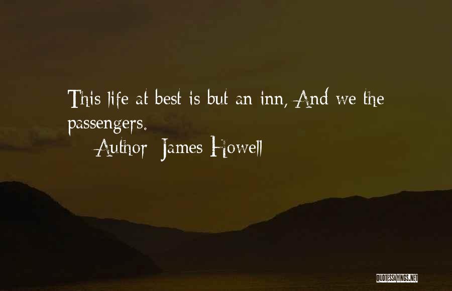 James Howell Quotes 1038799