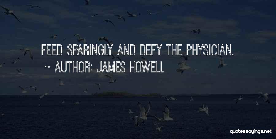 James Howell Quotes 1153137