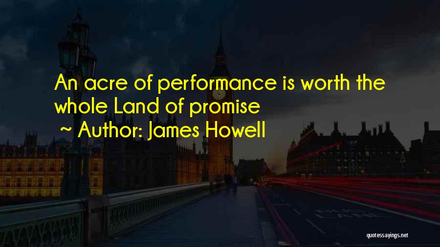 James Howell Quotes 1301150