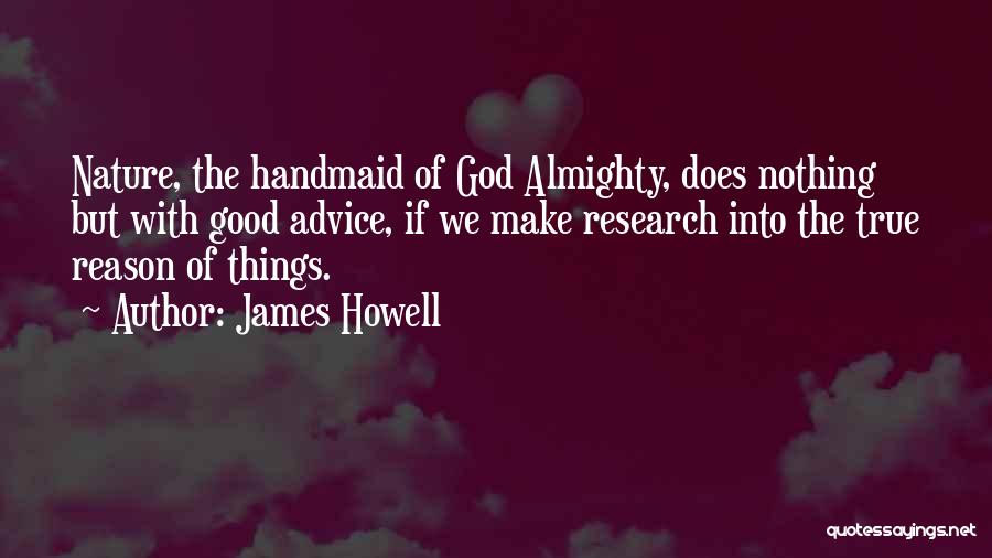 James Howell Quotes 723875
