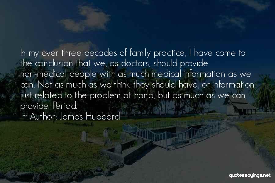 James Hubbard Quotes 1179649