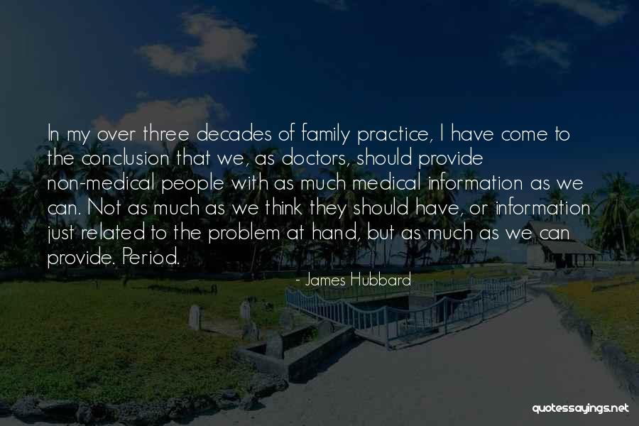 James Hubbard Quotes 1179649