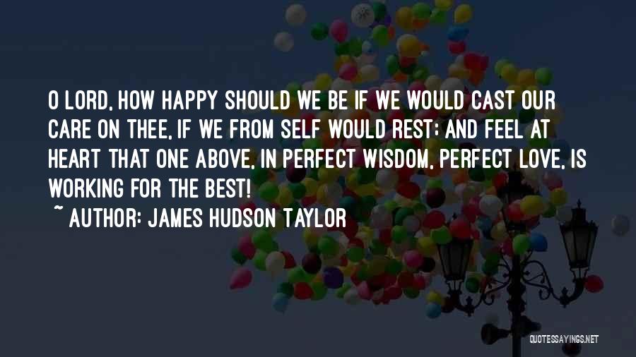 James Hudson Taylor Quotes 1621566