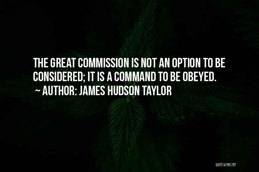 James Hudson Taylor Quotes 588444