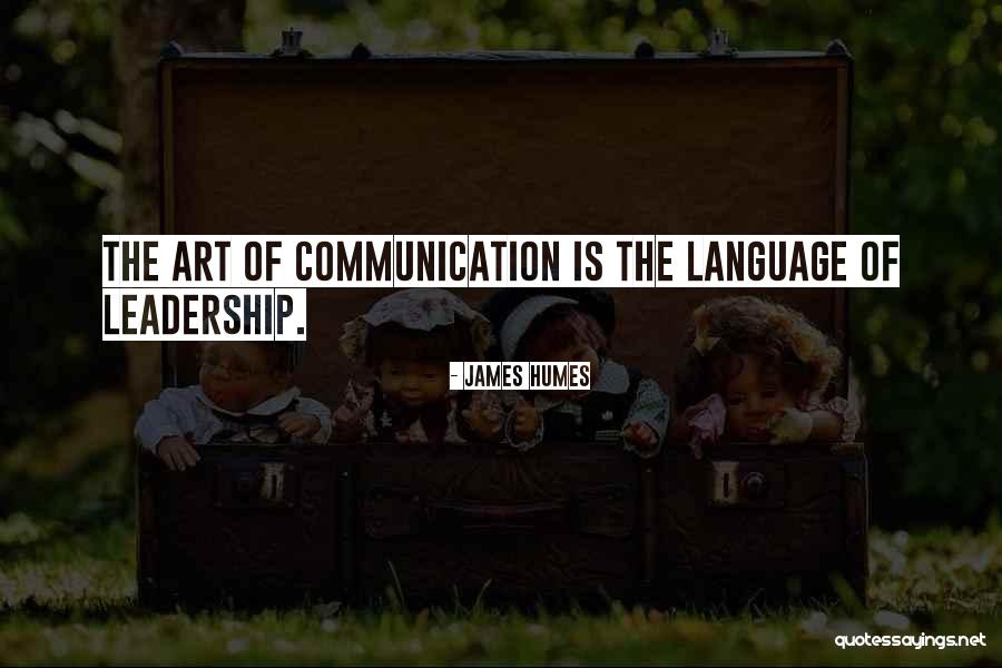 James Humes Quotes 855320 James Humes Quotes 855320