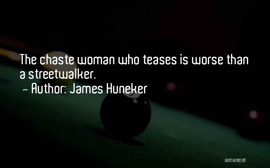 James Huneker Quotes 1442929