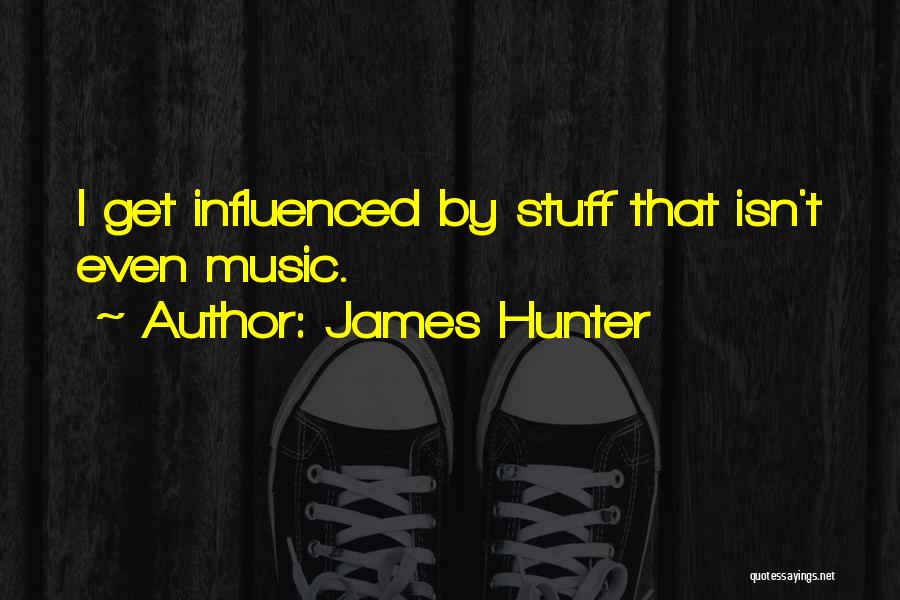 James Hunter Quotes 574618