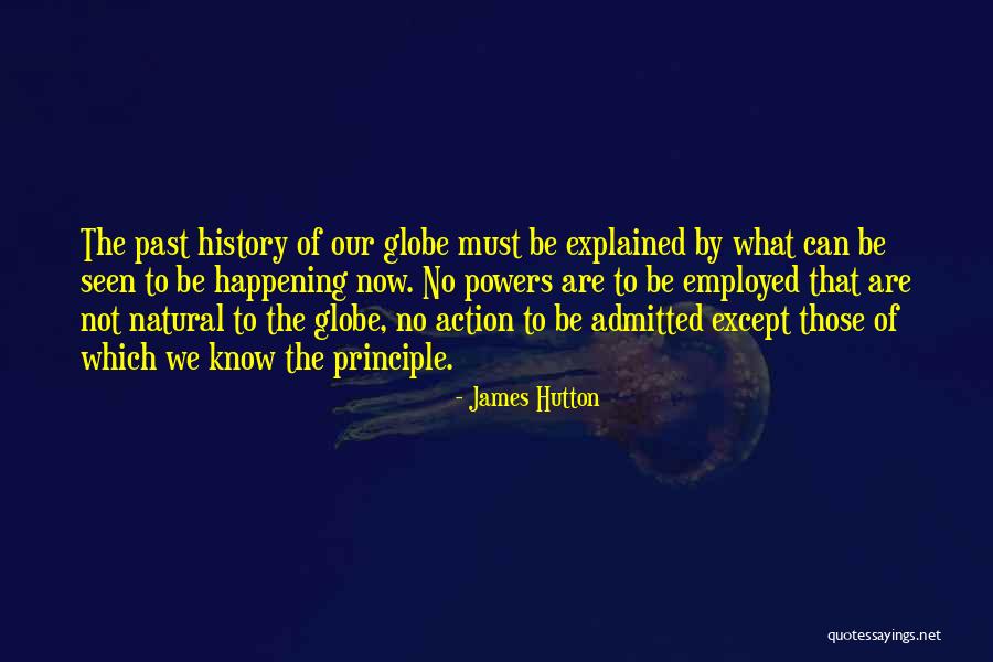 James Hutton Quotes 131053