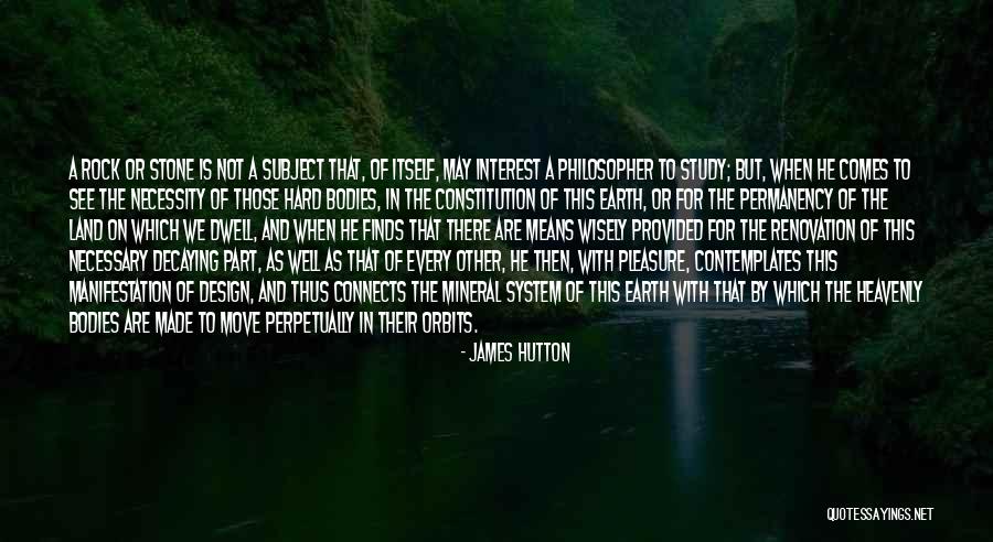James Hutton Quotes 856760 James Hutton Quotes 856760