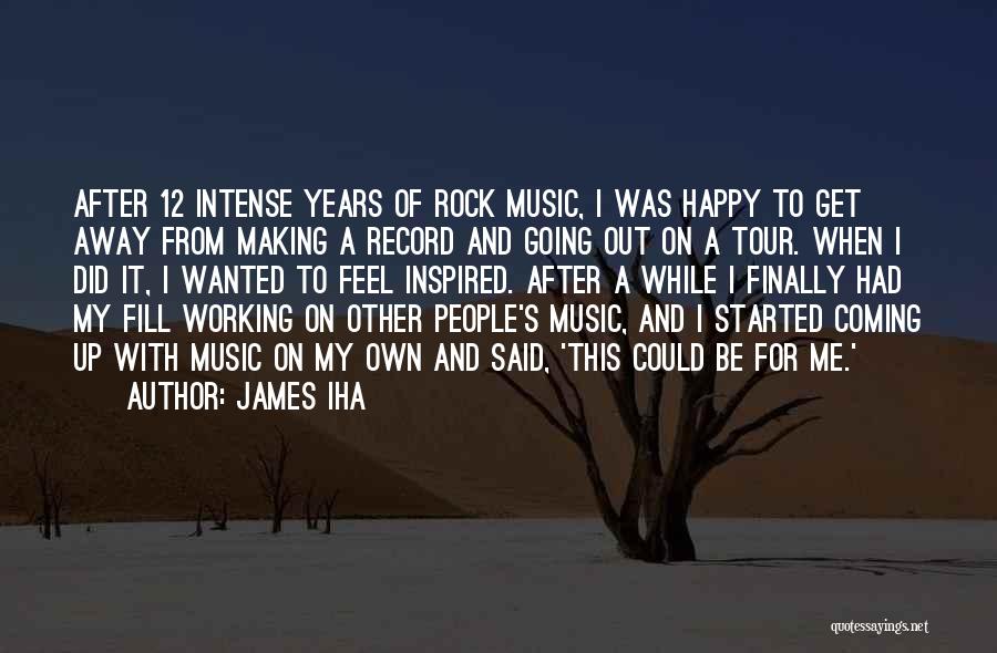 James Iha Quotes 1441790