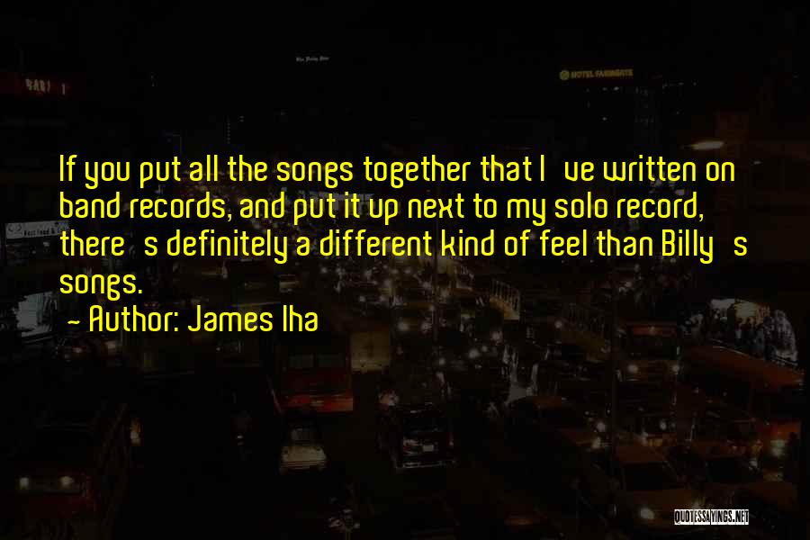 James Iha Quotes 1999789