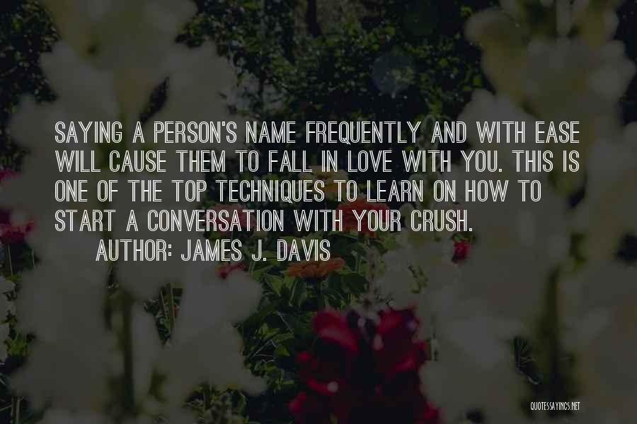 James J. Davis Quotes 202659