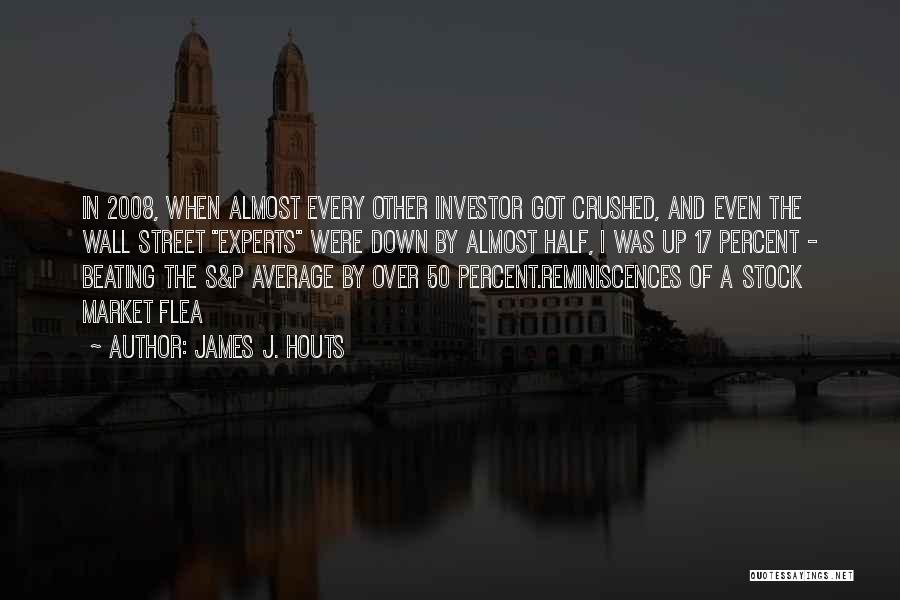 James J. Houts Quotes 1290893