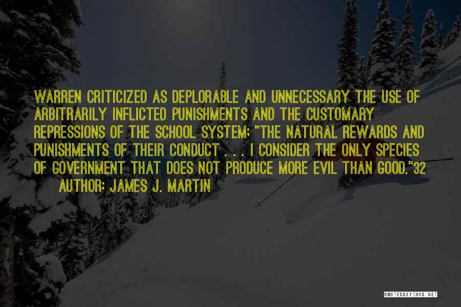 James J. Martin Quotes 1140993