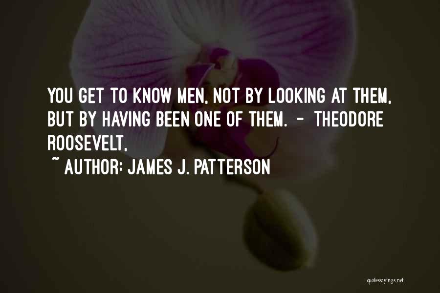 James J. Patterson Quotes 1329937