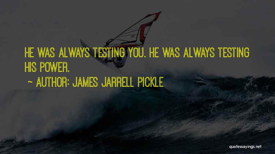 James Jarrell Pickle Quotes 195010