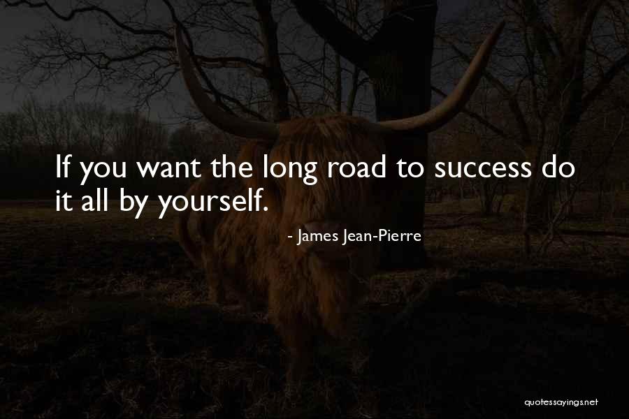 James Jean-Pierre Quotes 1476805 James Jean-Pierre Quotes 1476805