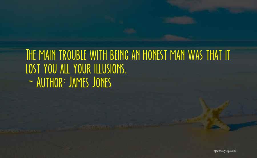 James Jones Quotes 174421