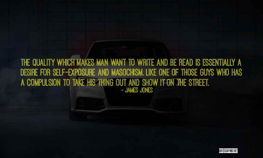 James Jones Quotes 1875885