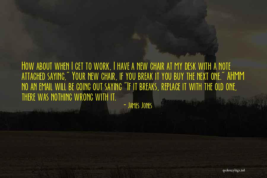 James Jones Quotes 268845 James Jones Quotes 268845
