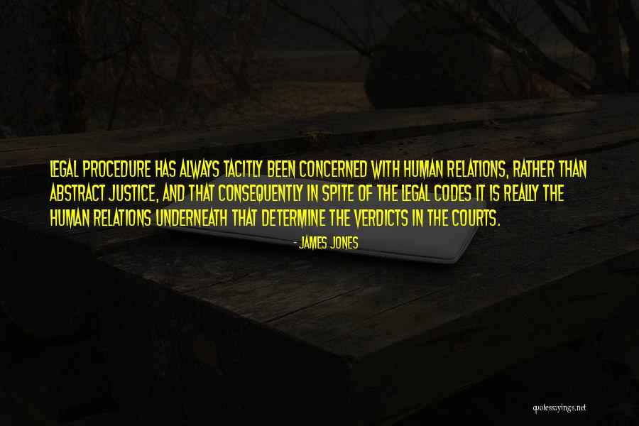 James Jones Quotes 584605 James Jones Quotes 584605
