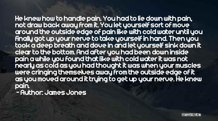 James Jones Quotes 647308