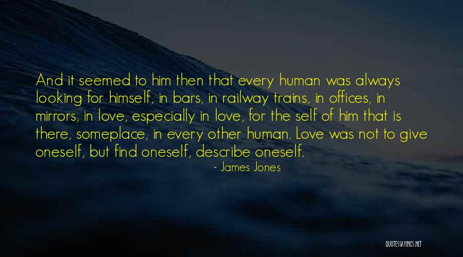 James Jones Quotes 913913 James Jones Quotes 913913