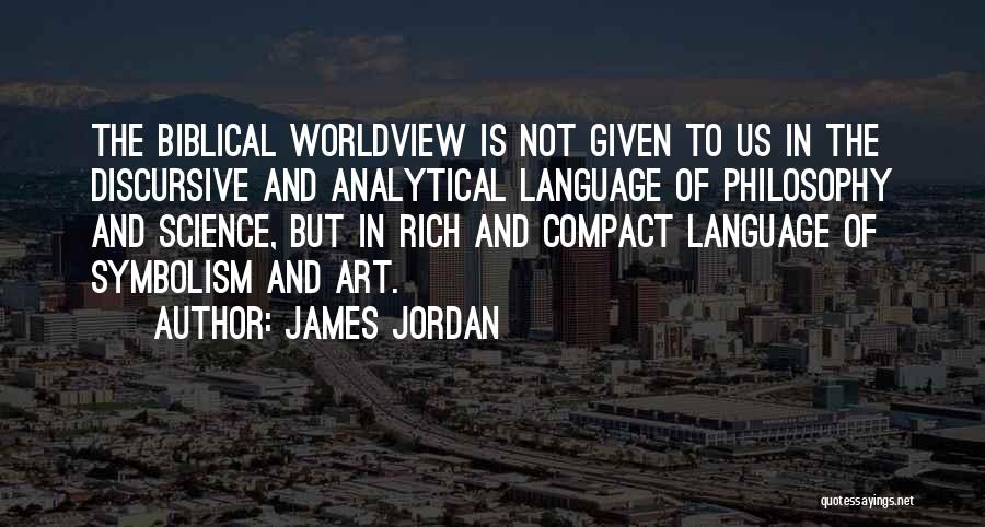 James Jordan Quotes 1372214