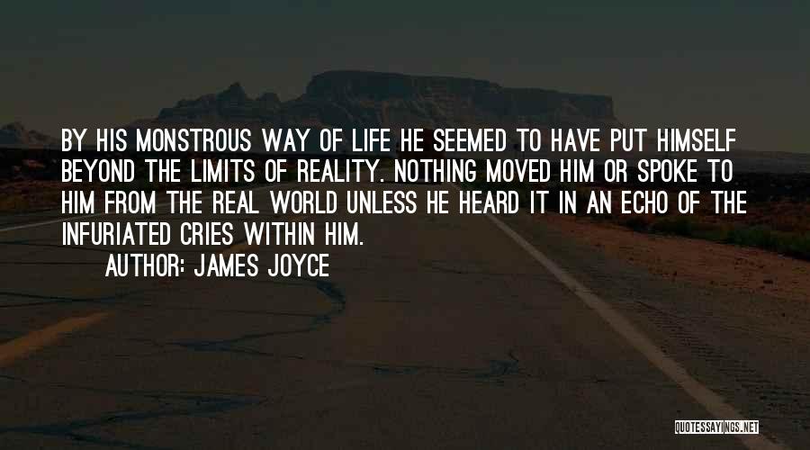 James Joyce Life Quotes By James Joyce