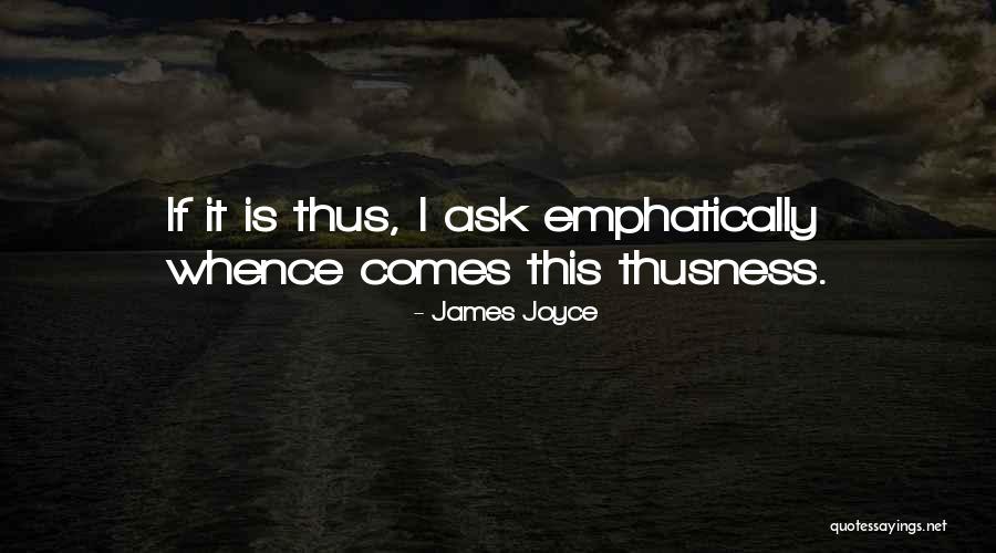 James Joyce Quotes 1985676 James Joyce Quotes 1985676