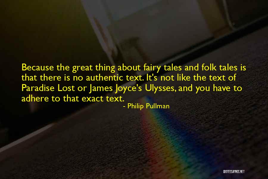 James Joyce Ulysses Quotes By Philip Pullman