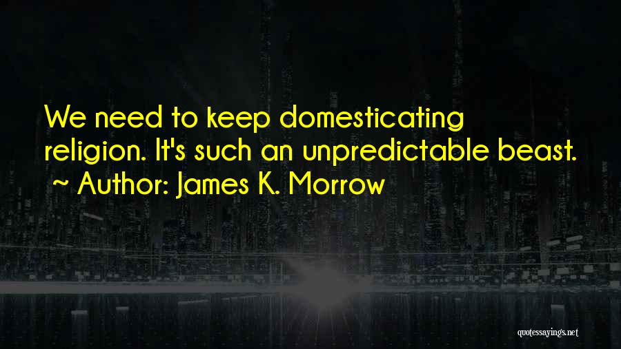 James K. Morrow Quotes 1268543