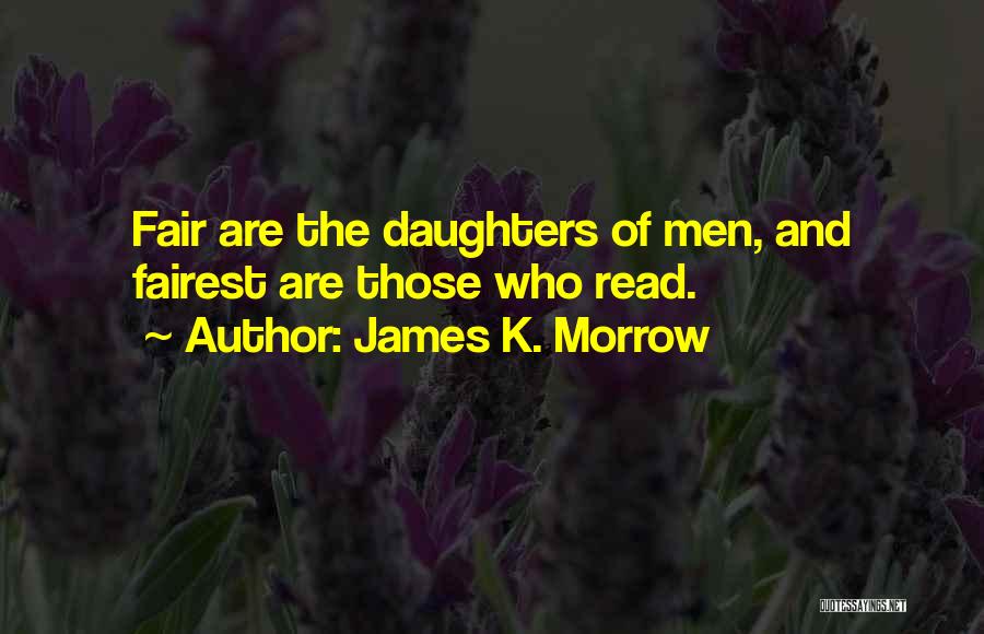 James K. Morrow Quotes 1317597