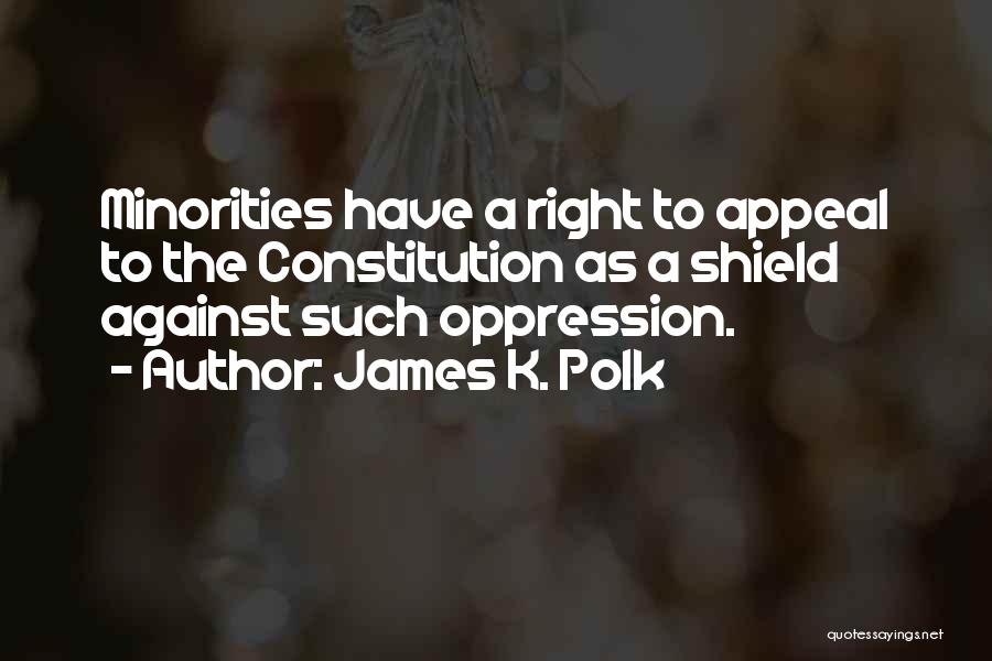 James K. Polk Quotes 1759399