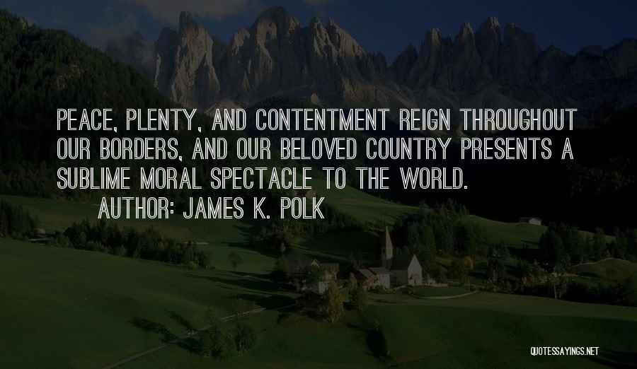 James K. Polk Quotes 1975437