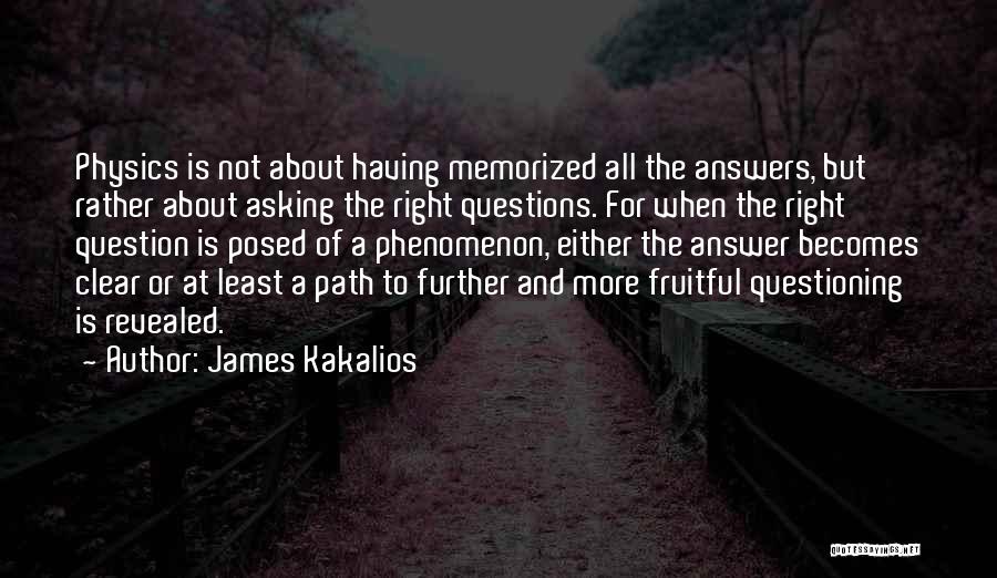 James Kakalios Quotes 212243
