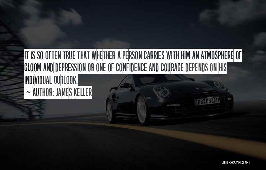 James Keller Quotes 281655