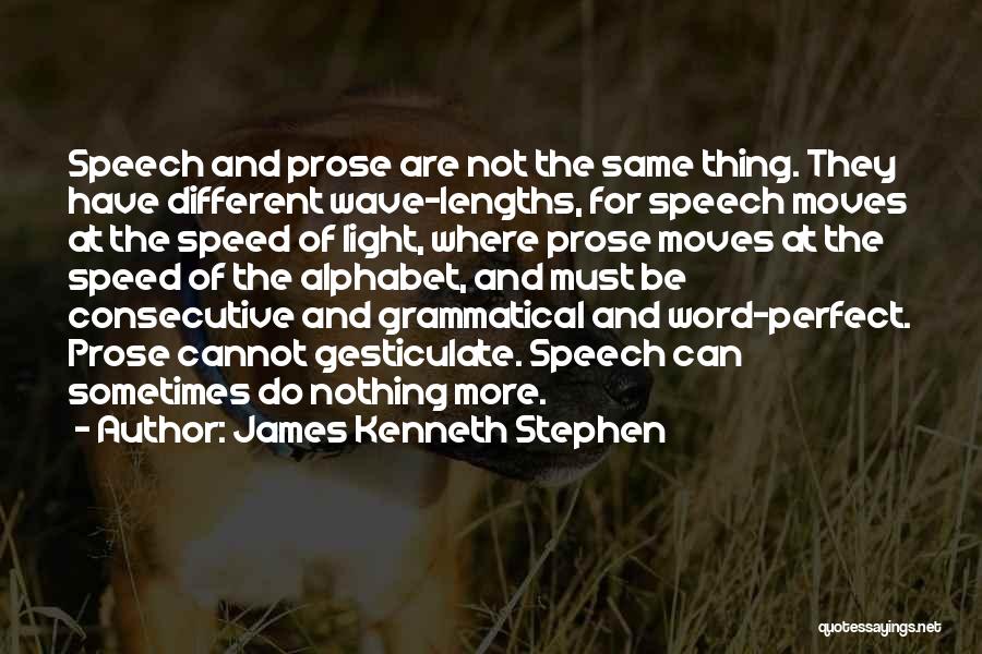 James Kenneth Stephen Quotes 217765