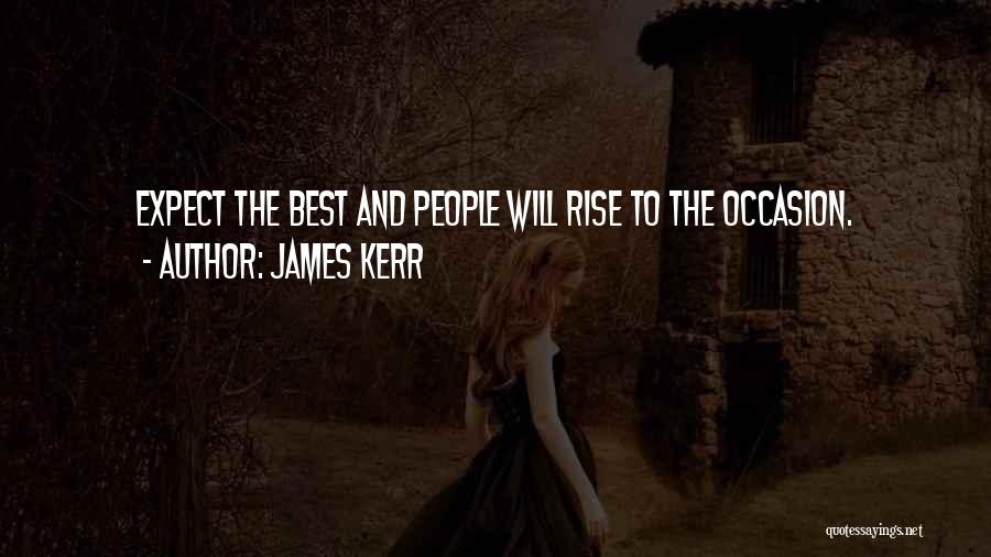 James Kerr Quotes 855836