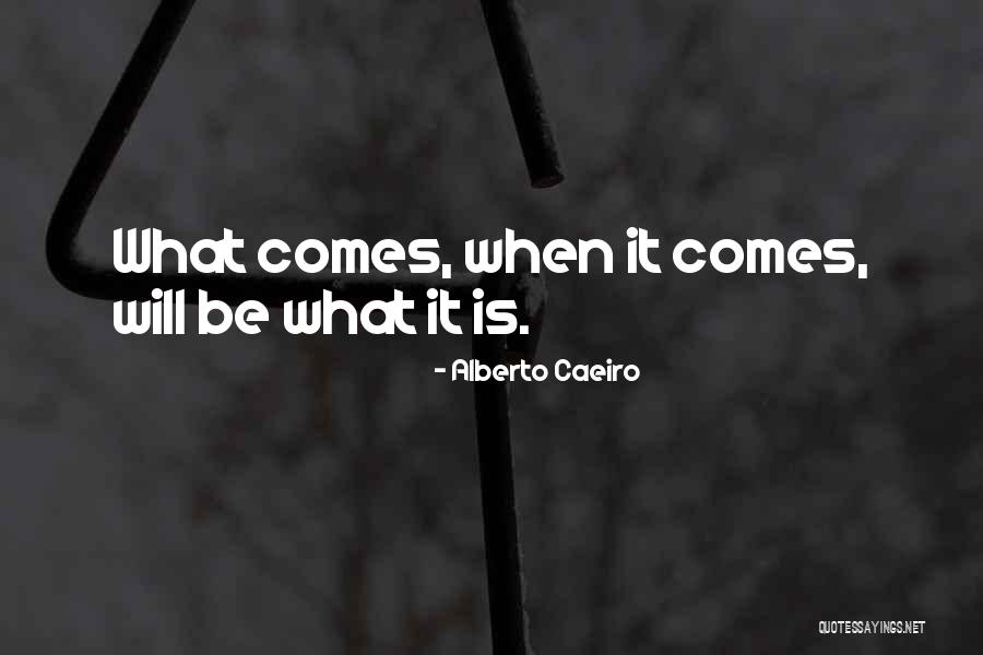 James Kirkpatrick Quotes By Alberto Caeiro James Kirkpatrick Quotes By Alberto Caeiro