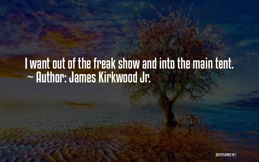 James Kirkwood Jr. Quotes 1274697