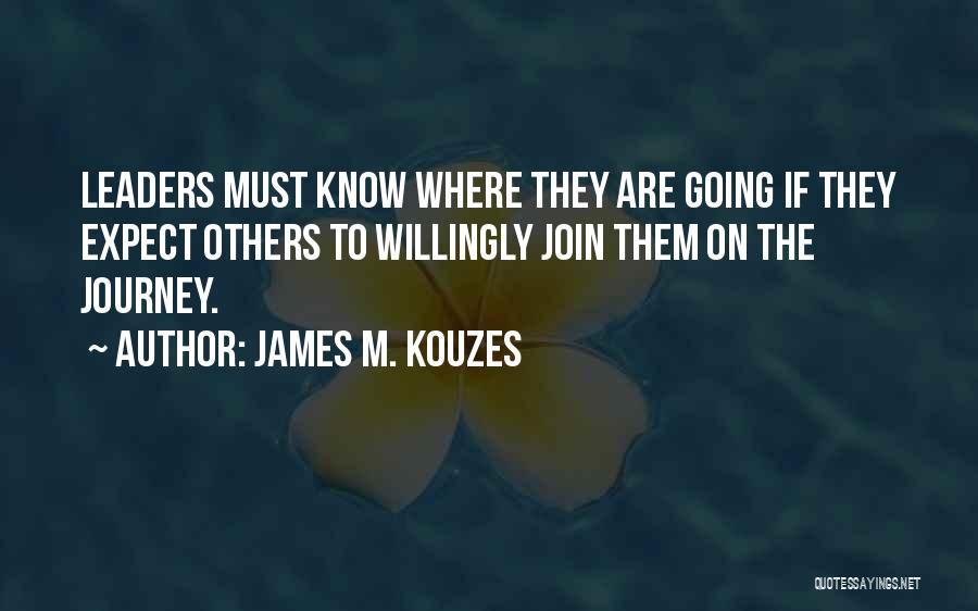 James Kouzes Quotes By James M. Kouzes