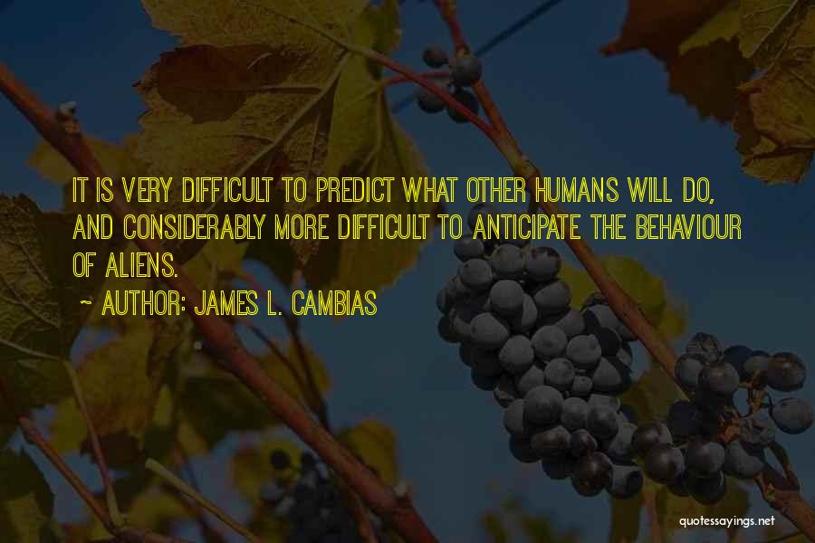 James L. Cambias Quotes 1858035