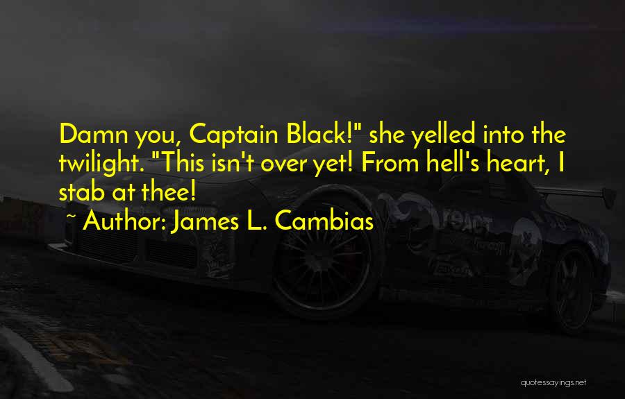 James L. Cambias Quotes 2201287