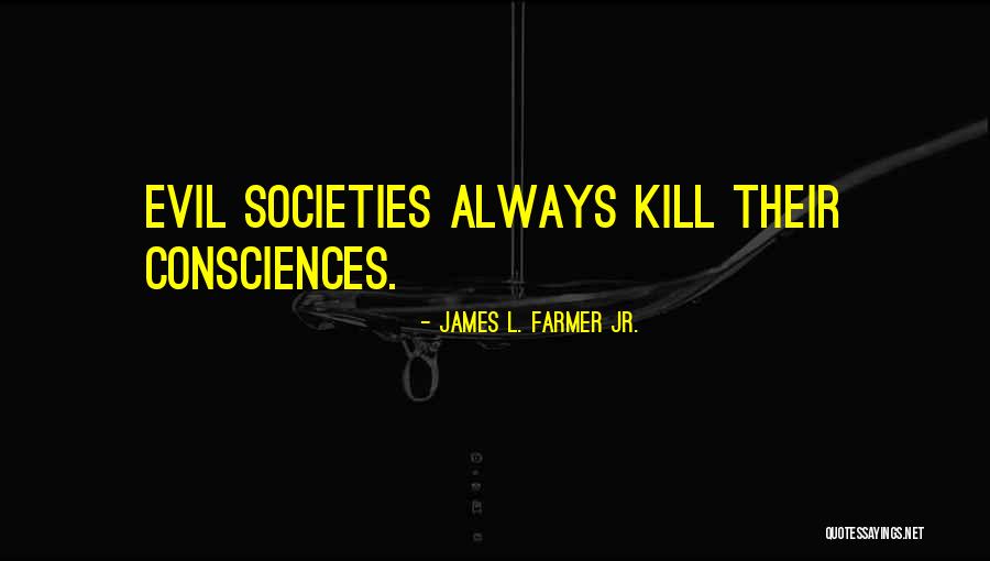 James L. Farmer Jr. Quotes 922093